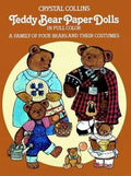 Teddy Bear Paper Dolls in Full Color: A Family of Four Bears and Their Costumes (Paperback) P32981